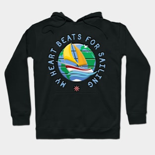 My Heart Beats For Sailing Hoodie